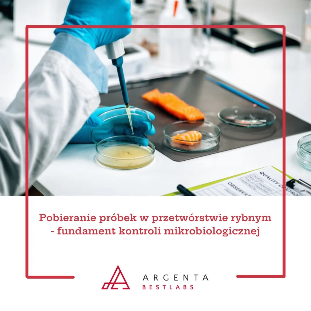 Pobieranie próbek w przetwórstwie rybnym - fundament kontroli mikrobiologicznej