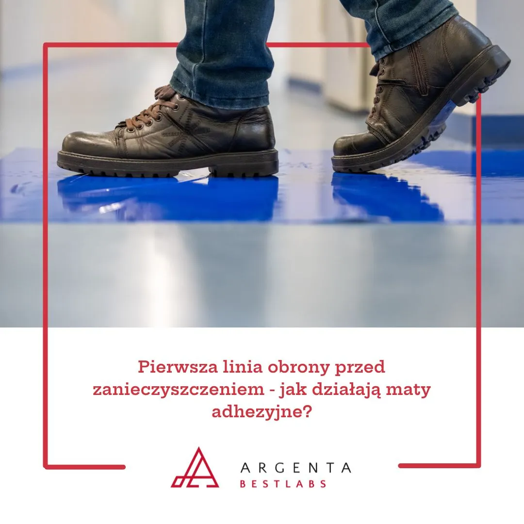 Pierwsza linia obrony przed zanieczyszczeniem - jak działają maty adhezyjne?