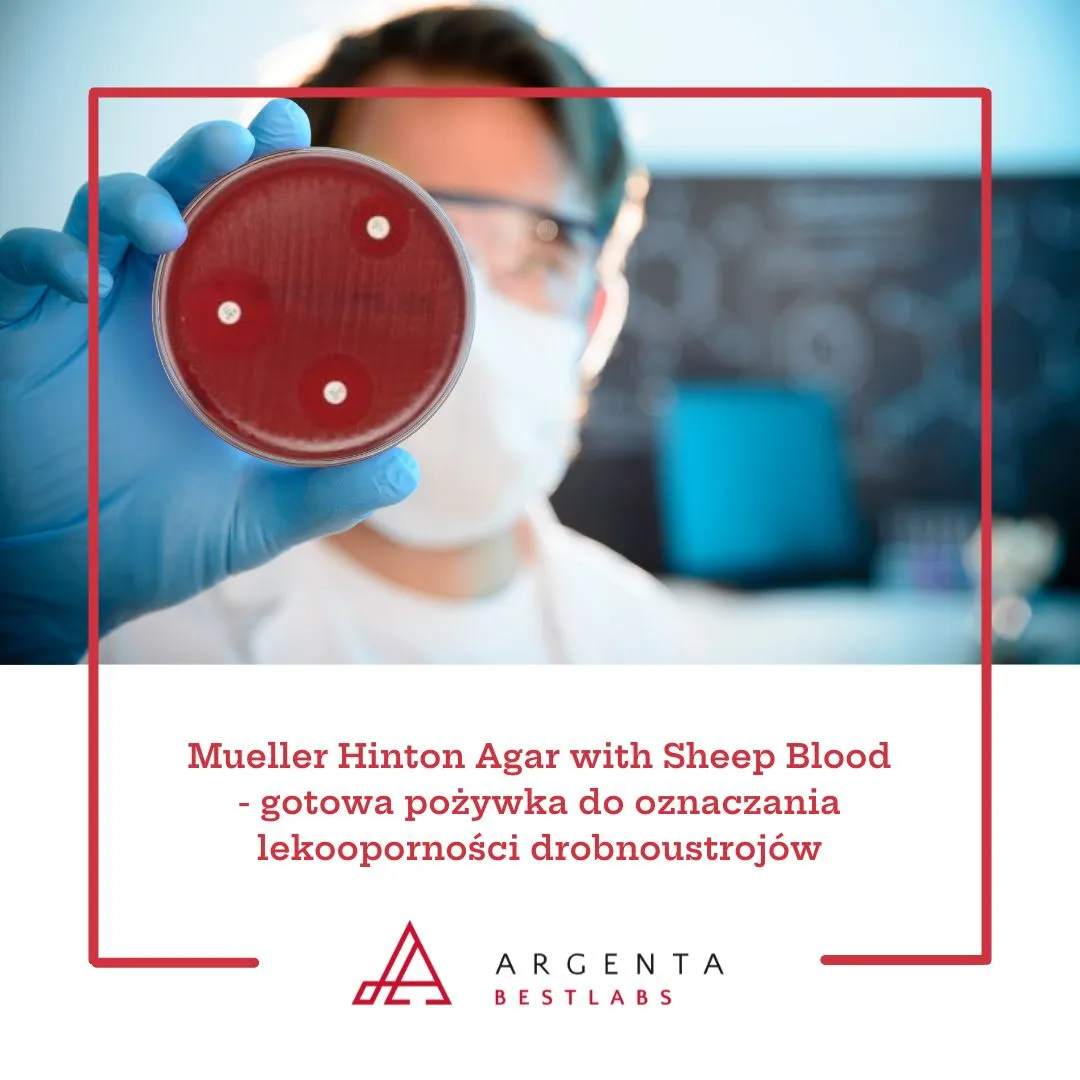 Mueller Hinton Agar with Sheep Blood - gotowa pożywka do oznaczania lekooporności drobnoustrojów