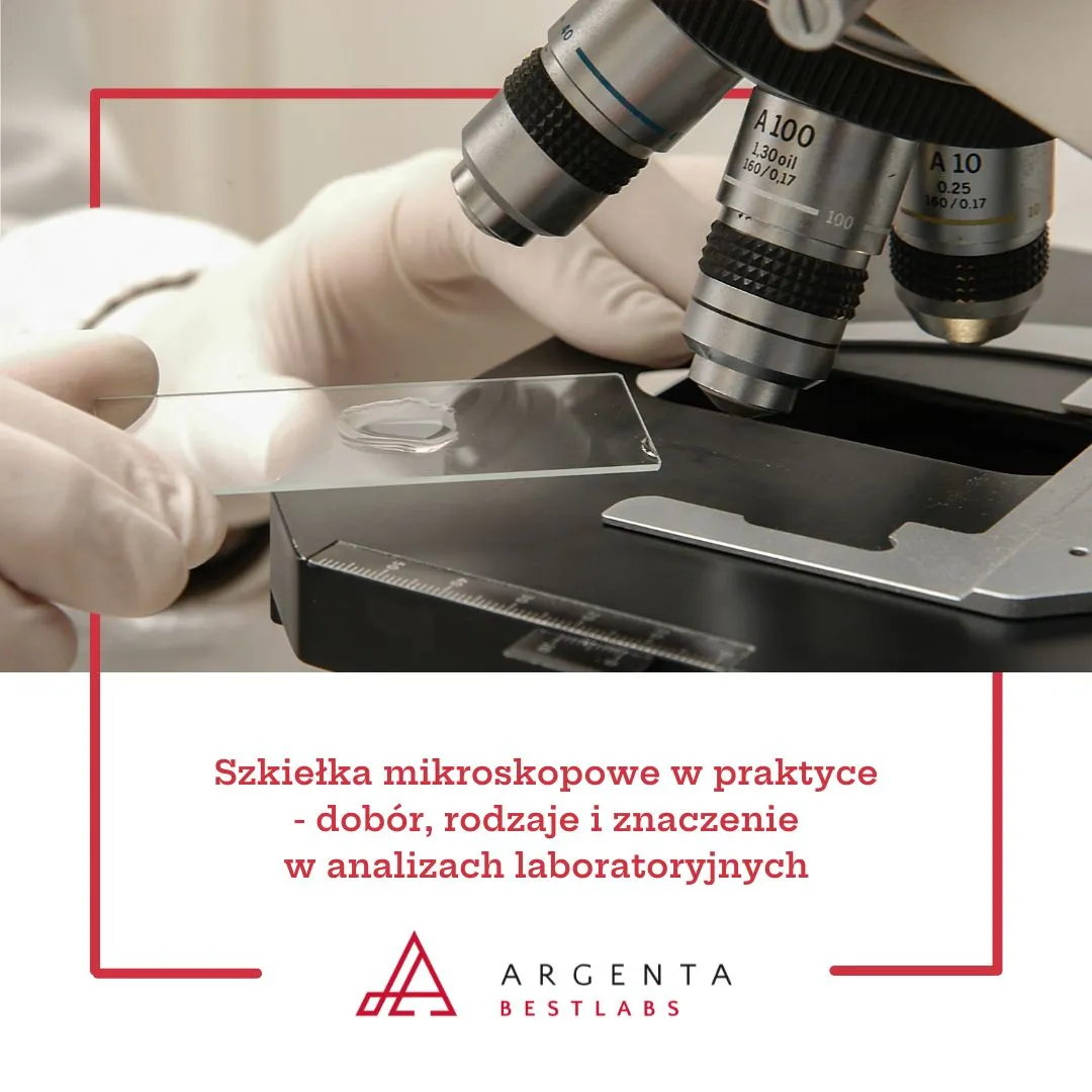 Szkiełka mikroskopowe w praktyce - dobór, rodzaje i znaczenie w analizach laboratoryjnych