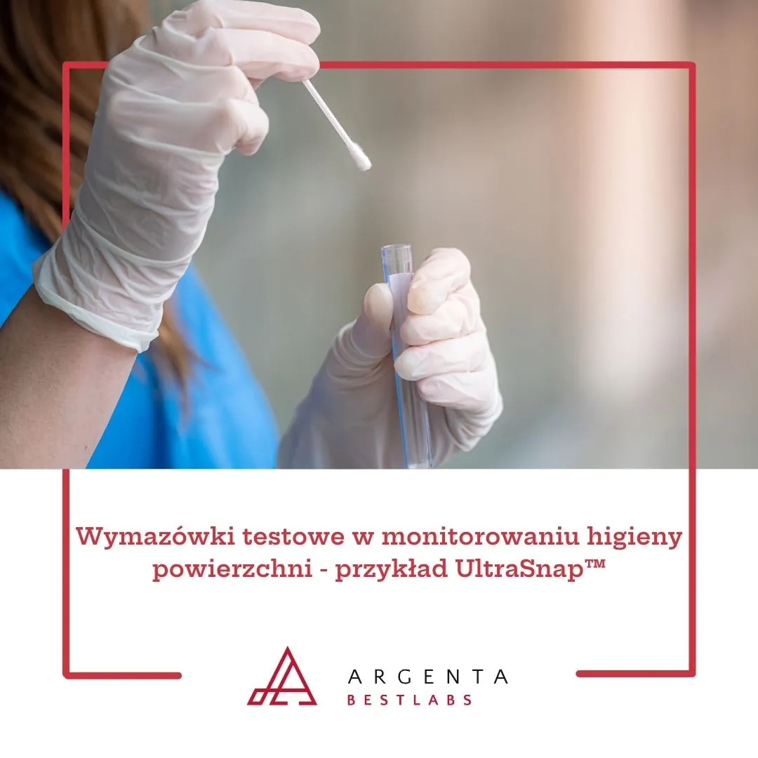 Wymazówki testowe w monitorowaniu higieny powierzchni - przykład UltraSnap™